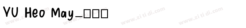 VU Heo May字体转换